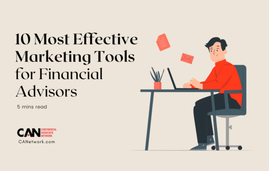 10 most effective marketing tools for financial advisors