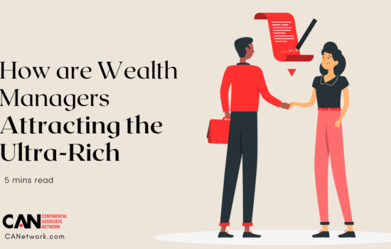 How are Wealth Managers Attracting Ultra-rich