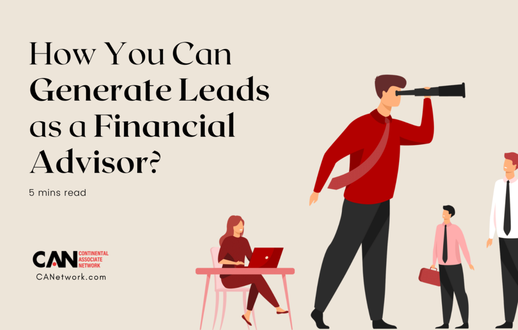 How You can Generate Leads as a Financial Advisor?